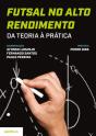 Futsal no Alto Rendimento - Preview
