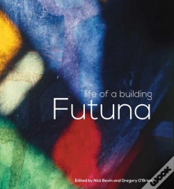 Capa do artigo Futuna: Life Of A Building