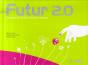 Futur 2.0 : Comprendre Les 20 Prochaines Années - Preview