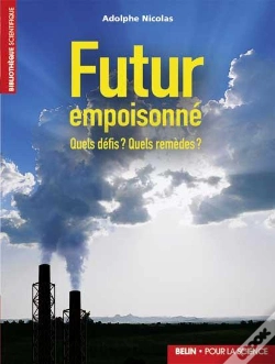 Capa do artigo Futur Empoisonné : Quels Défis ? Quels Remèdes ?