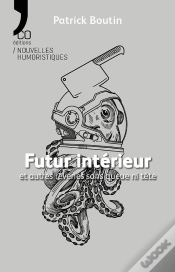 Capa do artigo Futur Intérieur Et Autres Rêveries Sans Queue Ni Tête