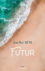 Futur - Preview
