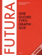Capa do artigo Futura ; Une Gloire Typographique