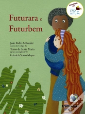 Capa do artigo Futurara e Futurbem
