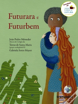 Capa do artigo Futurara e Futurbem