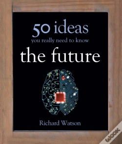 Capa do artigo Future: 50 Ideas You Really Need To Know