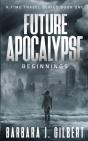 Future Apocalypse: Beginnings - Preview