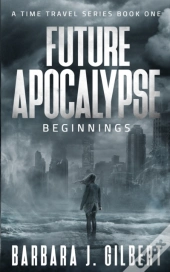 Future Apocalypse: Beginnings