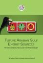 Future Arabian Gulf Energy Sources - Preview