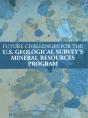 Future Challenges For The U.S. Geological Survey'S Mineral Resources Program - Preview