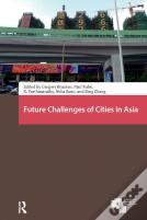 Future Challenges Of Cities In Asia