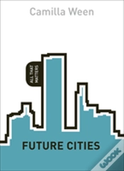 Capa do artigo Future Cities: All That Matters