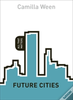Capa do artigo Future Cities: All That Matters