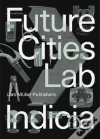 Future Cities Lab Indicia 02