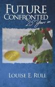 Future Confronted - 25 Years On
