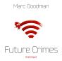 Future Crimes - Preview