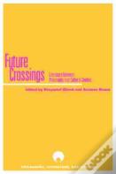 Future Crossings