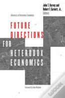 Future Directions For Heterodox Economics