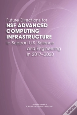 Capa do artigo Future Directions For Nsf Advanced Computing Infrastructure To Support U.S. Science And Engineering In 2017-2020