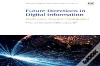 Future Directions In Digital Information