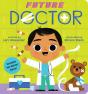Future Doctor (Future Baby Board Books) - Preview
