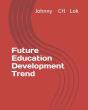 Future  Education  Development Trend - Preview