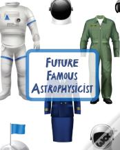 Future Famous Astrophysicist