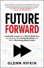 Future Forward: Leadership Lessons From Patrick Mcgovern, The Visionary Who Circled The Globe And Built A Technology Media Empire - Preview