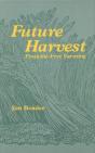 Future Harvest - Preview
