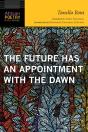 Future Has An Appointment With The Dawn - Preview