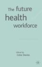 Future Health Workforce - Preview
