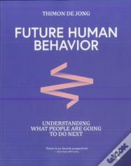 Future Human Behavior