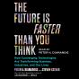 Future Is Faster Than You Think - Preview
