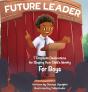 Future Leader 7 Prophetic Declarations For  Shaping Your Child'S Identity (For Boys) - Preview