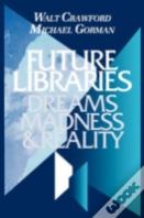 Future Libraries
