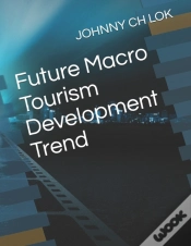 Capa do artigo Future Macro Tourism Development Trend