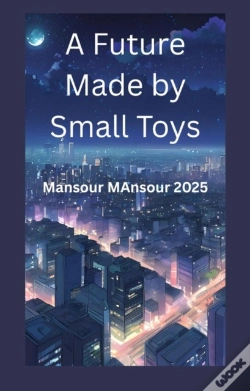 Capa do artigo Future Made By Small Toys