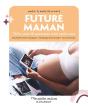 Future Maman - Preview