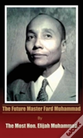 Future Master Fard Muhammad