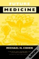 Future Medicine