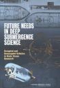 Future Needs In Deep Submergence Science - Preview