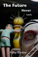 Future Never Lasts