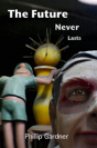 Future Never Lasts - Preview