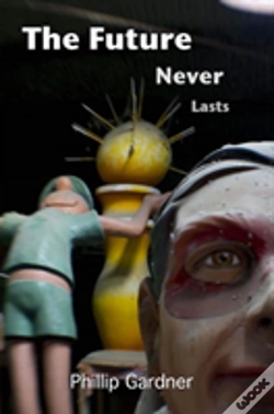 Capa do artigo Future Never Lasts