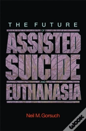 Capa do artigo Future Of Assisted Suicide And Euthanasia