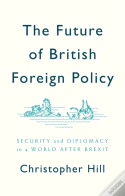 Capa do artigo Future Of British Foreign Policy