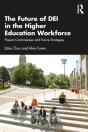 Future Of Dei In The Higher Education Workforce - Preview