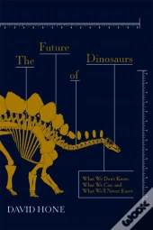 Future Of Dinosaurs