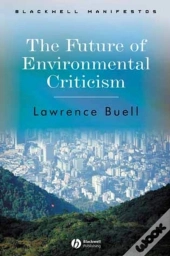 Future Of Environmental Criticism