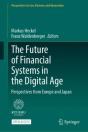 Future Of Financial Systems In The Digital Age - Preview